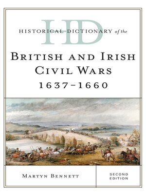 cover image of Historical Dictionary of the British and Irish Civil Wars 1637-1660